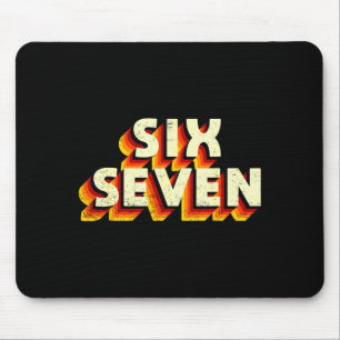 Fun Six Seven 6 7 Meme Design Mouse Pad