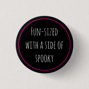 Fun Sized Spooky 1 Inch Round Button
