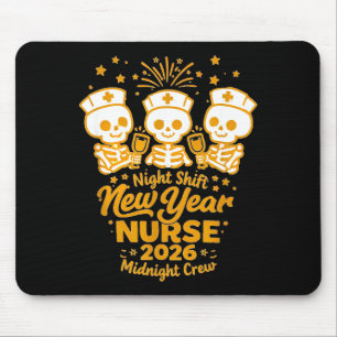 Fun Skeleton Er Icu Nurse Night Shift Crew New Yea Mouse Pad