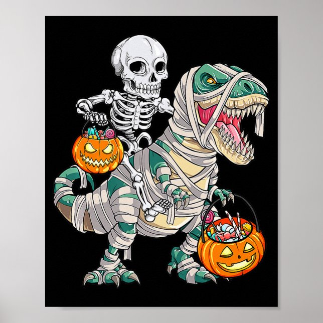 Fun Skeleton Riding Mummy Dinosaur T rex Halloween Poster (Front)