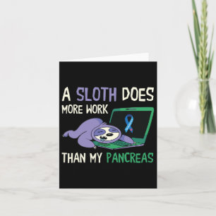 Fun Sloth Pancreas Diabetes Awareness Insulin Diab Card