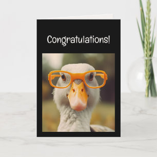 Fun Smart Goose Glasses Congratulations! Grad Card