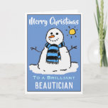 Fun Snowman Christmas Card for a Beautician<br><div class="desc">Fun snowman cartoon on a festive Christmas card. Christmas card for a Beautician.</div>