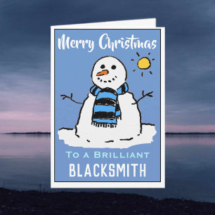 Fun Snowman Christmas Card for a Blacksmith