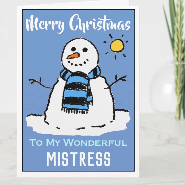 Fun Snowman Christmas Card For a Mistress (Creator Uploaded)