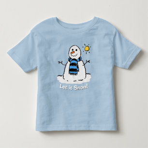Fun Snowman with Message!  Toddler T-shirt