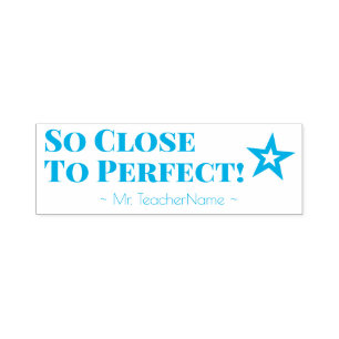 Fun "So Close To Perfect!" Tutor Rubber Stamp