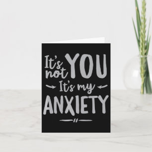 Fun Social Anxiety Mental Health Awareness Not You Card