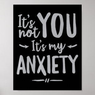 Fun Social Anxiety Mental Health Awareness Not You Poster