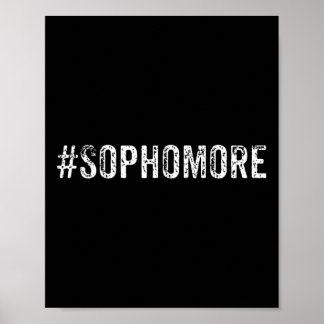 Fun Sophomore Tenth Grade Byck To School Gift Poster