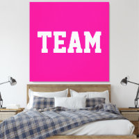 Fun Sporty Centered TEAM White Text On Bright Pink