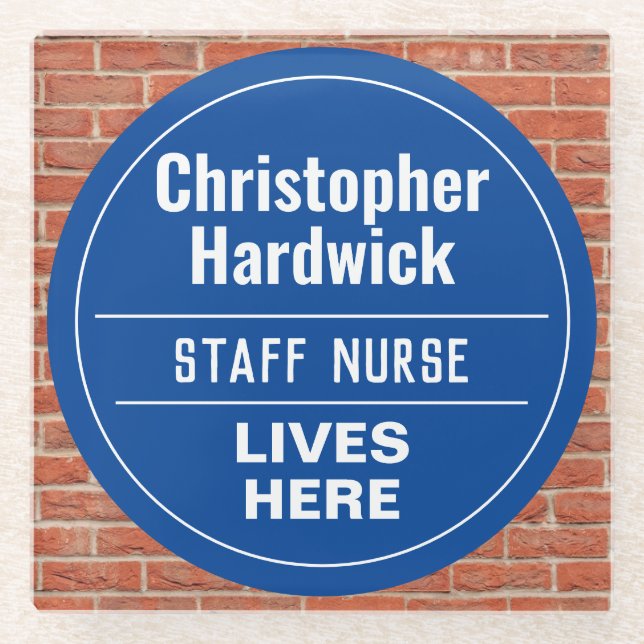 Fun Staff Nurse Wall Plaque Style Glass Coaster (Front)