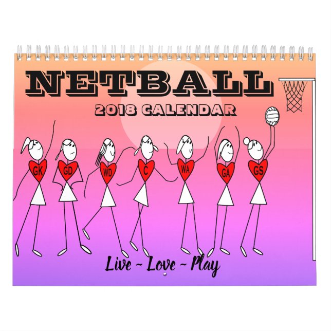 Fun Stick Figures Inspirational Quotes Netball Calendar (Cover)
