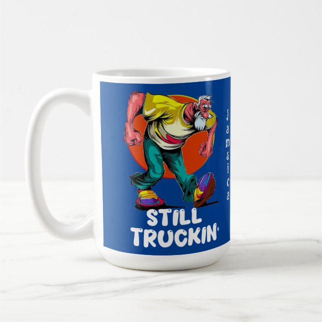 Fun Still Truckin' Coffee Mug (Left)