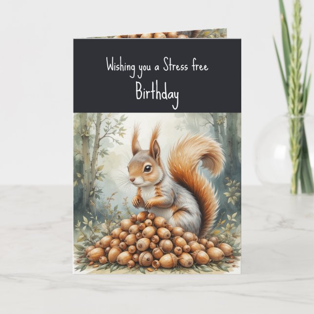 Fun Stress Free Nut Free Birthday Cute Squirrel Card (Front)