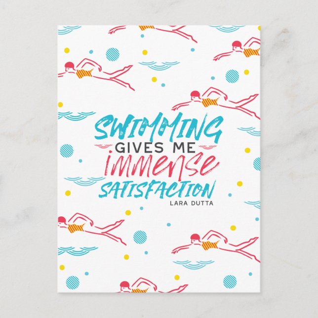 Fun Swimming and Satisfaction Quotes Postcard (Front)