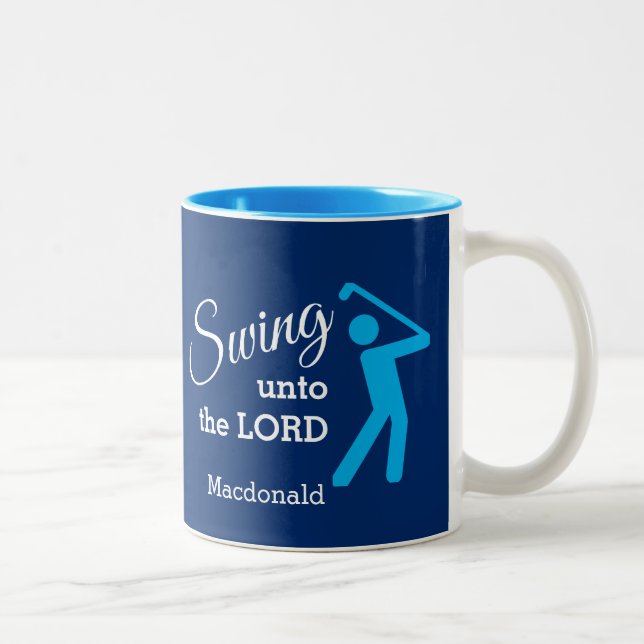 Fun SWING UNTO THE LORD Personalized BLUE Golf Two-Tone Coffee Mug (Right)