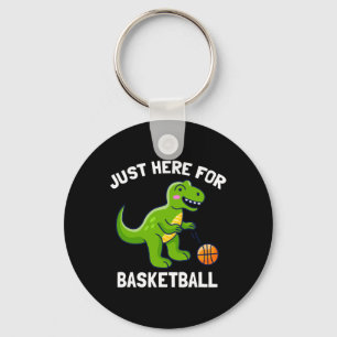 Fun T-Rex Just Here For Basketball Dinosaur Keychain