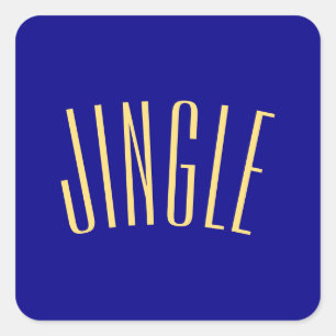 Fun Tall Whimsical JINGLE Text. Square Sticker