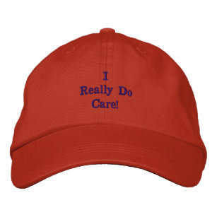 Fun Tangerine  "I really do care" Embroidered Hat