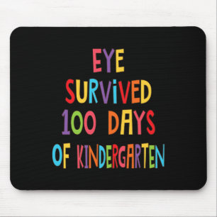 Fun Teacher Eye Survived 100 Days Of Kindergarten  Mouse Pad