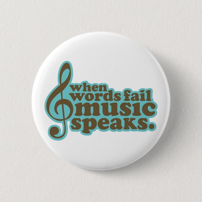 Fun Teal Music Speaks Musician Gift 2 Inch Round Button (Front)