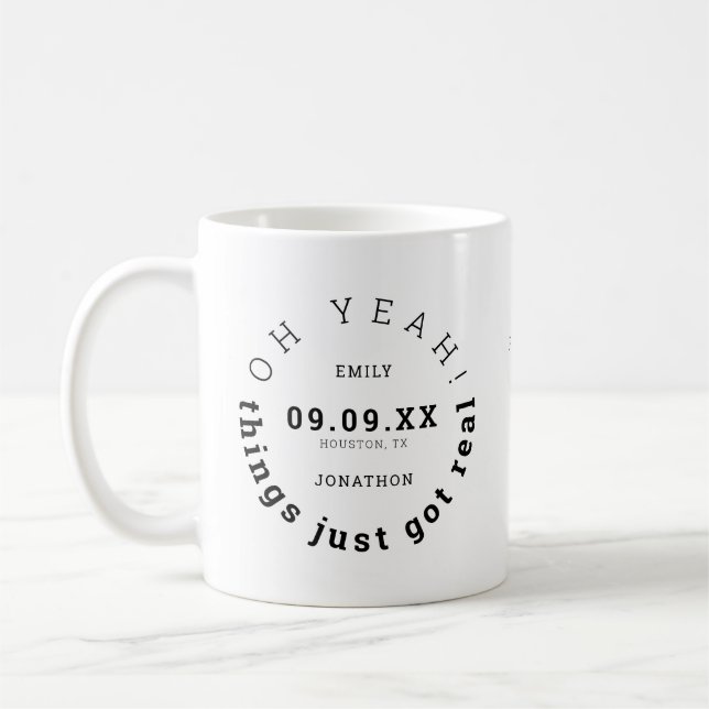 Fun Things Just Got Real Black Text Save The Date Coffee Mug (Left)