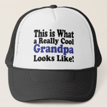 Fun This is What a Really Cool Grandpa Looks Like