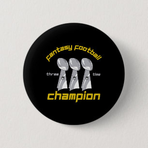 Fun Three Time Fantasy Football League Champion Tr 2 Inch Round Button