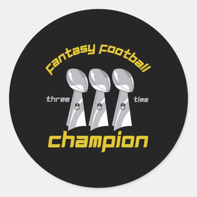Fun Three Time Fantasy Football League Champion Tr Classic Round Sticker (Front)