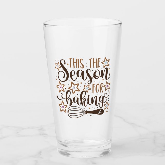 Fun 'Tis the Season for Baking Design Glass (Front)
