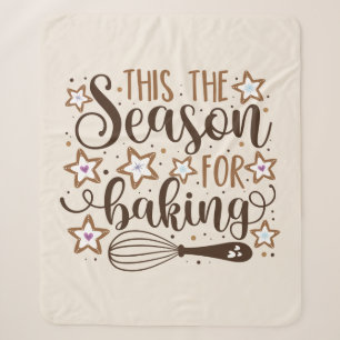 Fun 'Tis the Season for Baking Design Sherpa Blanket