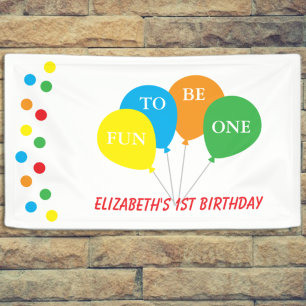 Fun To Be One 1st Birthday Banner