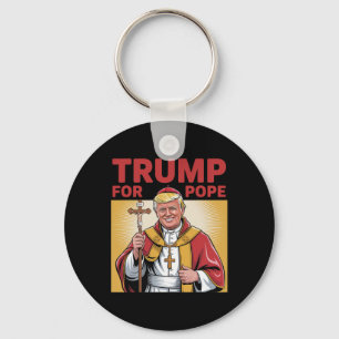 Fun Trump For Pope Gear Catholic Vatican Republica Keychain
