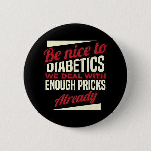 Fun Type 1 Diabetes T1d Diabetic Awareness Women K 2 Inch Round Button