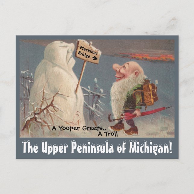 Fun U.P. Yooper Upper Peninsula Michigan POSTCARD (Front)