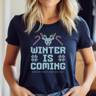 Fun Ugly Christmas Sweater Winter is Coming Shirt