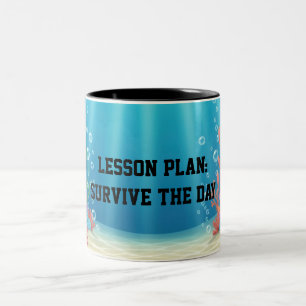 Fun Under the Sea Sarcastic quote for teachers Two-Tone Coffee Mug