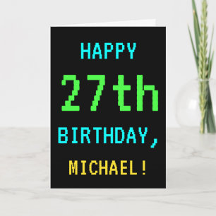 Fun Vintage/Retro Video Game Look 27th Birthday Card