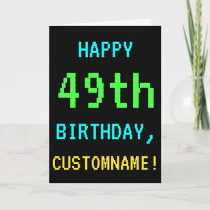 Fun Vintage/Retro Video Game Look 49th Birthday Card