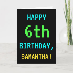 Fun Vintage/Retro Video Game Look 6th Birthday Card