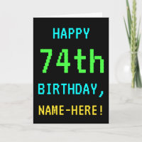 Fun Vintage/Retro Video Game Look 74th Birthday