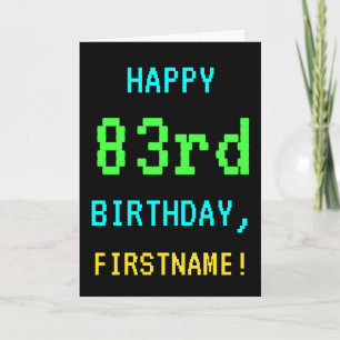 Fun Vintage/Retro Video Game Look 83rd Birthday Card