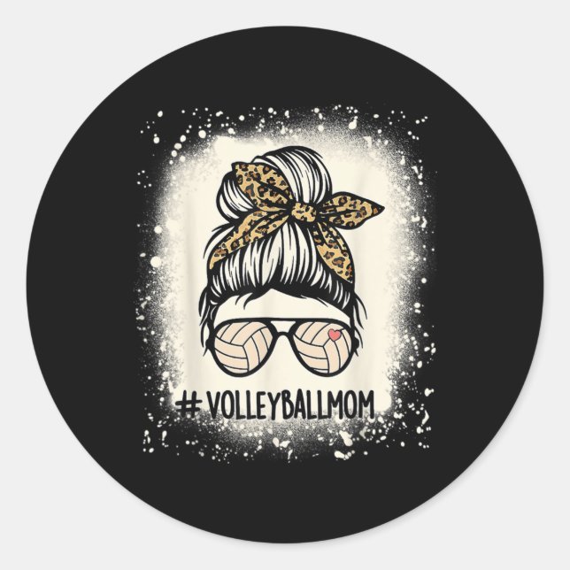 Fun Volleyball Mom Volleyball Lover Mom Messy Bun  Classic Round Sticker (Front)