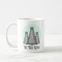 Fun We Three Kings Pun Christmas Tree mug