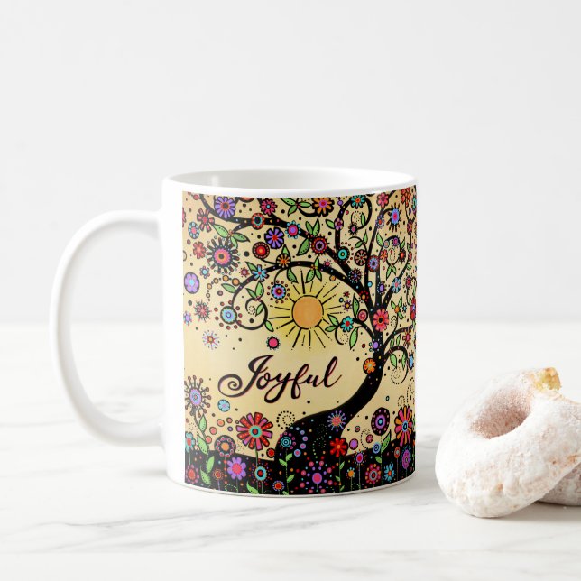 Fun Whimsical Cheerful Joyful Inspirational Coffee Mug (With Donut)