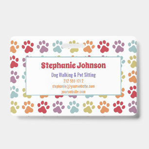 Fun White Rainbow Colored Paw Prints Dog Walking  Badge