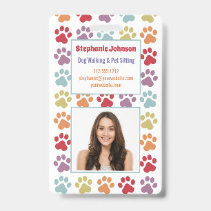 Fun White Rainbow Coloured Paw Prints Dog Walker I Badge