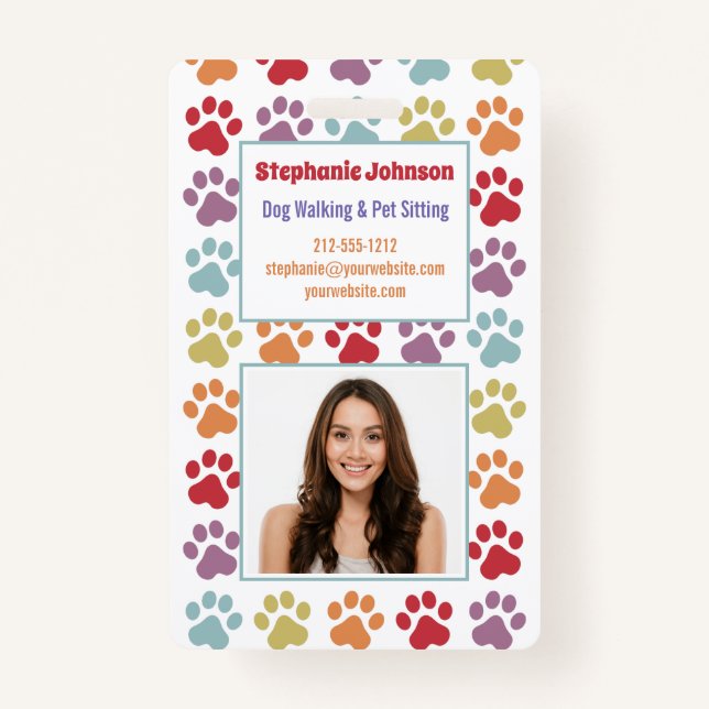 Fun White Rainbow Coloured Paw Prints Dog Walker I Badge (Front)