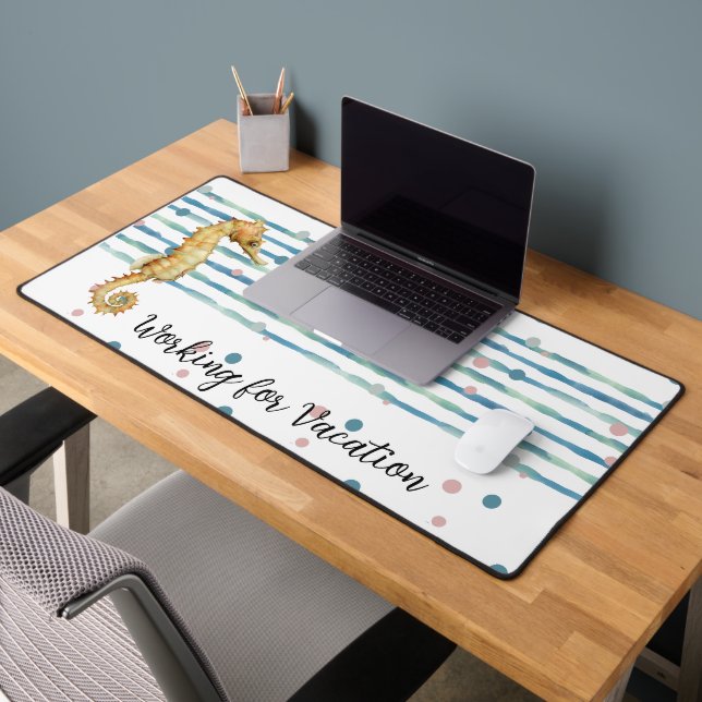 Fun "Working for Vacation", Watercolor Seahorse Desk Mat (Office 2)